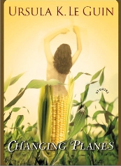 [image of Changing Planes book cover]